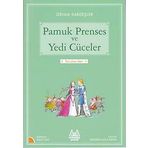 TURUNCU MASALLAR PAMUK PRENSES VE YEDI CÜCELER - WILHELM GRIMM; JACOP GRIMM