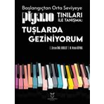 Tuşlarda Geziniyorum Akademisyen Kitabevi