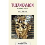 TUTANKAMON EN ÜNLÜ MISIR FIRAVUNU - BILL PRICE