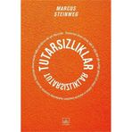 Tutarsızlıklar / Marcus Steinweg