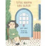 Tutkal Hanımın Kırık Kalpler