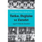 Tutku, Değişim Ve Zarafet 1950’li Yıllarda İstanbul