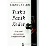 Tutku Panik Keder - Gabriel Rolon