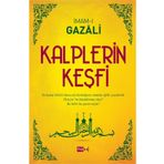 Tutku Yayınevi Kalplerin Keşfi - Imam-ı Gazali, Huccetül Islam