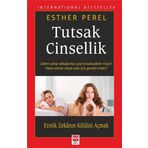 Tutsak Cinsellik - Esther Perel - Bilge Baykuş