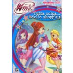 Tutta colpa... dello shopping. Winx club. Adventure series. Ediz. illustrata
