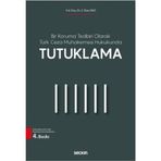 Tutuklama - Z. Özen İnci