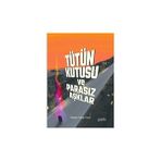Tütün Kutusu ve Parasız Aşklar - Mazhar Furkan Torun