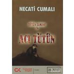 TÜTÜN ZAMANI-3 ACI TÜTÜN - NECATI CUMALI