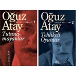 Tutunamayanlar ve Tehlikeli Oyunlar - Oğuz Atay
