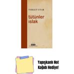 Tütünler Islak + Yapışkanlı Not Kağıdı - Hayır