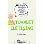 Tuvalet İletişimi - Evren Bay Şengül