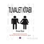 Tuvalet Kitabı - Pınar Özel