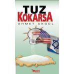 TUZ KOKARSA - AHMET AKGÜL
