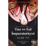 Tuz ve Fal İmparatoriçesi Nghi Vo
