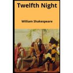 Twelfth Night - William Shakespeare