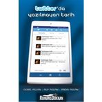 Twitter'da Yazılmayan Tarih - Dr. Cemil Aslan