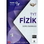 TYT Fizik Yıldız Soru Bankası Fen Bilimleri Yayınları
