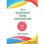 TYT Kademeli Fizik Denemeleri 45 Deneme Kollektif Mantık Yayıncılık