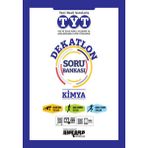 Tyt Kimya Dekatlon Soru Bankası / Kolektif / Ankara Yayıncılık / 9786052662489