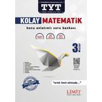 TYT Kolay Matematik Konu Anlatımlı Soru Bankası 3. Kitap Limit Yayınları