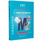 TYT Temel Matematik Fasikül Anlatım Rehberi Test Okul Yayınları