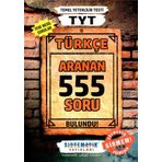 TYT Türkçe 555 Aranan Soru Sistematik Yayınları