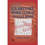 U.S. History Word Search Puzzle Book: 100 Fun and Educational Puzzles with 1,000 Words Covering America for Teens, Adults, and Seniors