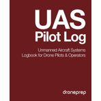 UAS Pilot Log: Unmanned Aircraft Systems Logbook for Drone Pilots & Operators (Red) by droneprep (2015-01-21)