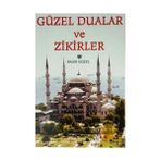 Üç Aylar Mübarek Gün ve Geceler Dua ve Zikirler - Emekli Müftü Ragip Güzel