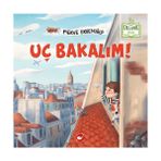 Uç Bakalım (Organik Kitap) - Merve Ergenoğlu