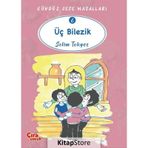 Üç Bilezik - Gündüz Gece Masalları 6 - Selim Tokgöz