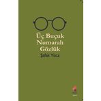 Üç Buçuk Numaralı Gözlük