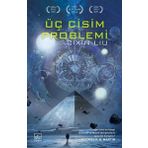 Üç Cisim Problemi - Cixin Liu