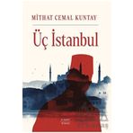 Üç İstanbul Ciltli Mithat Cemal Kuntay