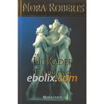 ÜÇ KADER TANRIÇASI - NORA ROBERTS