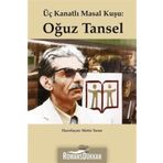 Üç Kanatlı Masal Kuşu - Oğuz Tansel