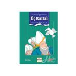 Üç Kartal - Mustafa Ruhi Şirin