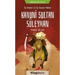 Üç Kıtanın Ve Üç Denizin Hakimi Kanuni Sultan Süleyman - İsmail Bilgin