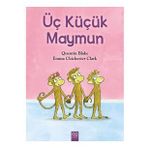 Üç Küçük Maymun - Quentin Blake