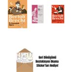 Üç Kuruşluk Opera + Bertolt Brecht - Bütün Oyunları 5 (Ciltli) + Gecede Trampet Sesleri + Okuma Sticker'ları - 1927.8000000000002