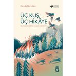 Üç Kuş Üç Hikaye - Camillo Bortolato