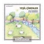 Üç Kuzucuk 1 - Yeşil Çimenler - Ayla Çınaroğlu