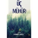 Üç Mühür - Himmet Dağlı
