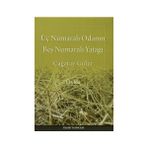 Üç Numaralı Odanın Beş Numaralı Yatağı - Çağatay Güler