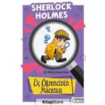 Üç Öğrencinin Macerası - Sir Arthur Conan Doyle
