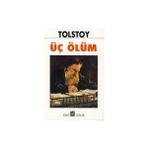 ÜÇ ÖLÜM - LEV NİKOLAYEVİÇ TOLSTOY (ISBN:9789753853705)