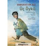 Üç Öykü - Sabahattin Ali