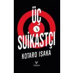 Üç Suikastçı - Kotaro Isaka
