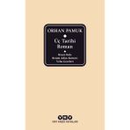 Üç Tarihi Roman Beyaz Kale - Benim Adım Kırmızı - Veba Geceleri - Orhan Pamuk